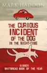 CURIOUS INCIDENT OF THE DOG IN THE NIGHT TIME