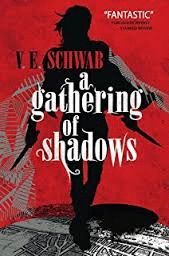 A GATHERING OF SHADOWS