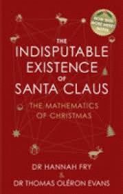 INDISPUTABLE EXISTENCE OF SANTA CLAUS