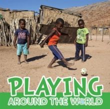 PLAYING - AROUND THE WORLD
