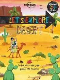 LET`S EXPLORE DESERT
