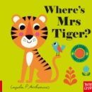 WHERE'S MRS TIGER?