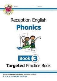 NEW ENGLISH TARGETED PRACTICE BOOK: PHONICS - RECEPTION BOOK 3
