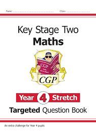 NEW KS2 MATHS TARGETED QUESTION BOOK: CHALLENGING MATHS - YEAR 4 STRETCH