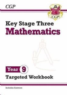 NEW KS3 MATHS YEAR 9 TARGETED WORKBOOK (WITH ANSWERS)