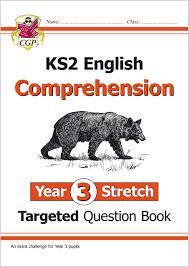 NEW KS2 ENGLISH TARGETED QUESTION BOOK: CHALLENGING COMPREHENSION - YEAR 3 STRETCH (WITH ANSWERS)