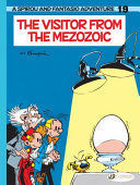 SPIROU & FANTASIO19 -THE VISITOR FROM THE MESOZOICTHE VISITOR FROM THE MEZOZOIC