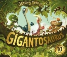 GIGANTOSAURUS : 10TH ANNIVERSARY EDITION