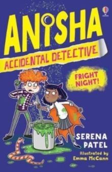 ANISHA, ACCIDENTAL DETECTIVE: FRIGHT NIGHT