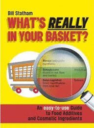 WHAT`S REALLY IN YOUR BASKET?