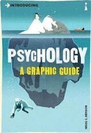 INTRODUCING PSYCHOLOGY : A GRAPHIC GUIDE