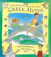 ORCHARD BOOK OF FIRST GREEK MYTHS