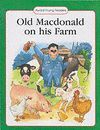 OLD MACDONALD ON HIS FARM