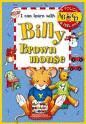 I CAN LEARN WITH BILLY BROWN MOUSE