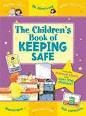 THE CHILDREN'S BOOK OF KEEPING SAFE