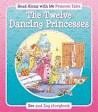 READ ALONG TWELVE DANCING PRINCESSES