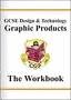 GCSE D&T GRAPHIC PRODUCTS WB