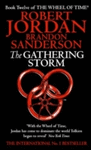THE GATHERING STORM/ BK:12 WHEEL OF TIME