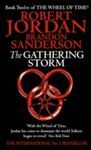THE GATHERING STORM/ BK:12 WHEEL OF TIME