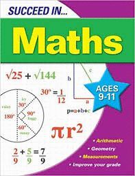 SUCCEED IN MATHS AGES 9-11