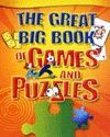 GREAT BIG BOOK OF GAMES & PUZZLES