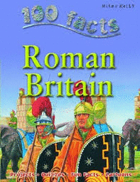 100 FACTS ON ROMAN BRITAIN