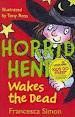 HORRID HENRY WAKES THE DEAD