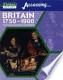 ACCESSING BRITAIN 1750-1900