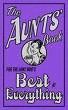 THE AUNTS' BOOK : FOR THE AUNT WHO'S BEST AT EVERYTHING