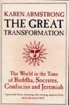 GREAT TRANSFORMATION. WORLD IN THE TIME OF BUDDHA, SOCRATES,...