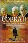 COBRA II. INSIDE STORY OF THE INVASION AND OCCUPATION OF IRAQ