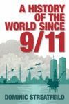 A HISTORY OF THE WORLD SINCE 9/11 (M)