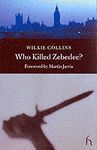 WHO KILLED ZEBEDEE