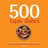 500 TAPAS DISHES