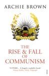 THE RISE & FALL OF COMMUNISM