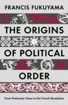 THE ORIGINS OF POLITICAL ORDER