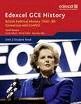 BRITISH POLITICAL HISTORY 1945-90 CONSENSUS & CONFLICT