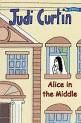 ALICE IN THE MIDDLE