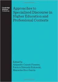 APPROACHES TO SPECIALISED DISCOURSE IN HIGHER EDUCATION