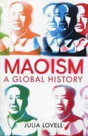 MAOISM. A GLOBAL HISTORY