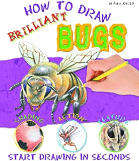 HOW TO DRAW BRILLIANT BUGS