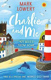 CHARLIE AND ME : 421 MILES FROM HOME
