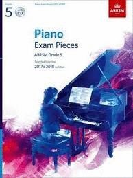 PIANO EXAM PIECES 2017 & 2018, GRADE 5, WITH CD : SELECTED FROM THE 2017 & 2018 SYLLABUS