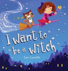 I WANT TO BE A WITCH