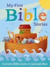 MY FIRST BIBLE STORIES