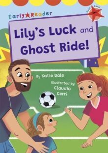 LILY'S LUCK AND GHOST RIDE!