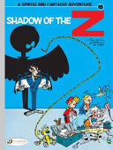 SPIROU AND FANTASIO 15 - SHADOW OF THE Z