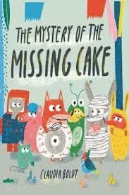 THE MYSTERY OF THE MISSING CAKE