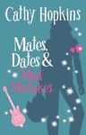 MATES,DATES & MAD MISTAKES