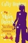MATES, DATES & SIZZLING SUMMERS